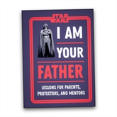 Thumbnail 1 - I am Your Father Star Wars Book - Lessons for Parents