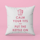 Thumbnail 8 - Funny Keep Calm and Put the Kettle On Cushion