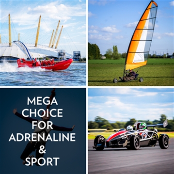 Mega Choice for Adrenaline & Sport