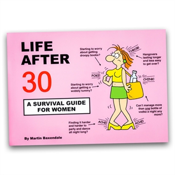 Life After 30 Book  - A Survival Guide for Women