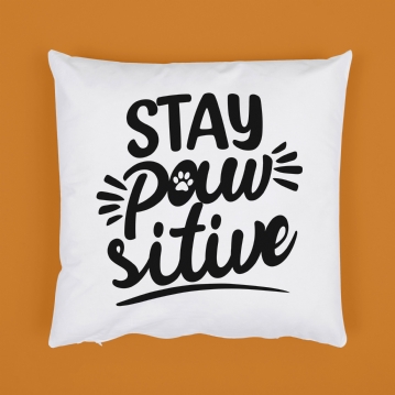 Stay Pawsitive Cushion