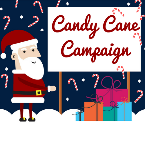 Candy Cane Campaign Candy Cane Campaign