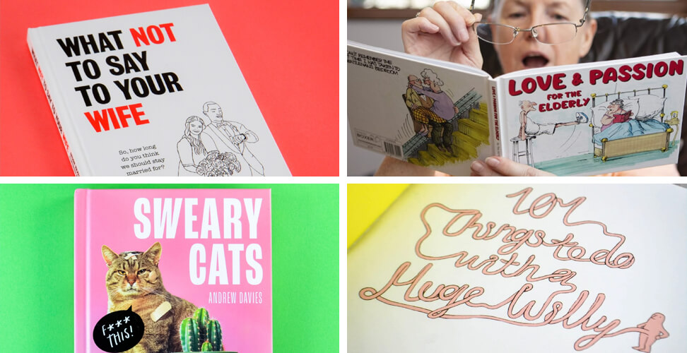 Selection of novelty gift books including What Not to Say to Your Wife, Love and Passion for the Elderly, Sweary Cats, and 101 Things to Do with a Huge Willy &ndash; funny adult gag gifts for birthdays, parties, and Christmas