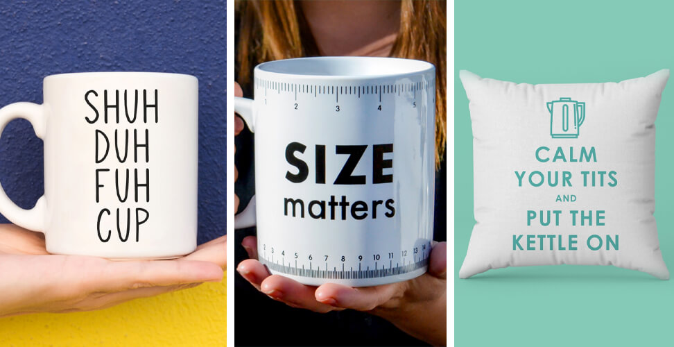 Selection of novelty gifts including Shuhduhfuhcup mug, Size Matters giant mug, and Calm Your Tits and Put the Kettle On cushion &ndash; funny adult gag gifts for parties, birthdays, or Christmas