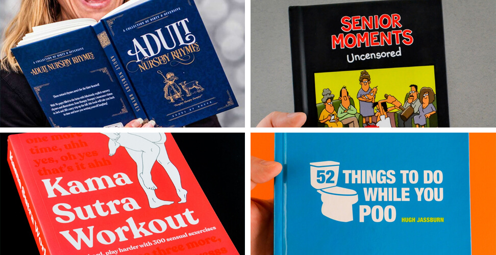 Funny novelty gifts &ndash; rude books including adult nursery rhymes, senior moments, Kama Sutra workout, and 52 things to do while you poo