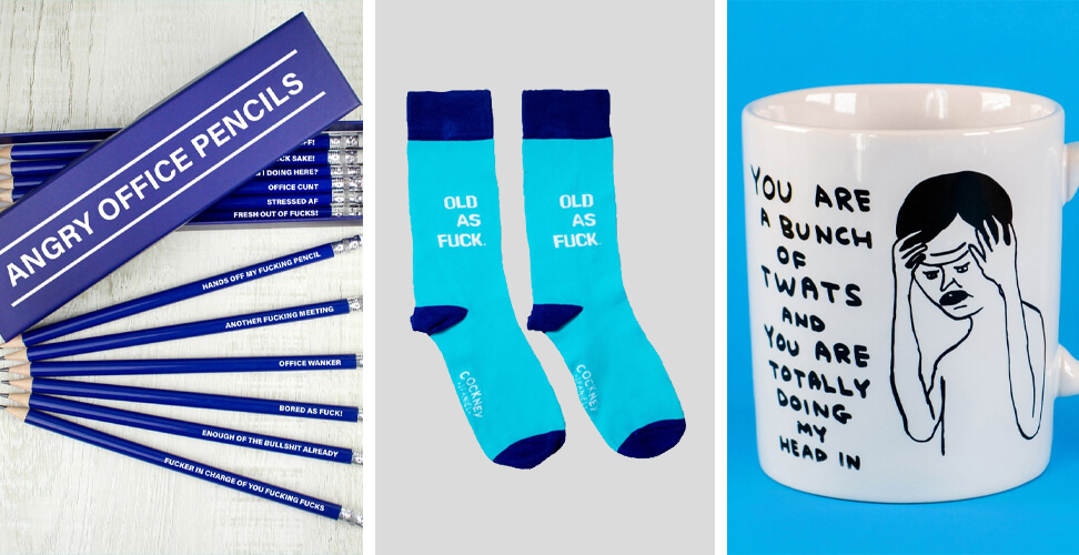 Novelty gifts &ndash; angry office pencils with funny slogans, 'Old as Fuck' socks, and 'You Are a Bunch of Twats' mug, cheeky and rude gifts for adults