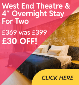 West End Theatre and 4* Overnight Stay for Two