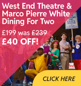 West End Theatre & Marco Pierre White Dining for Two