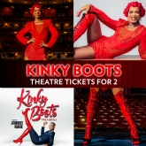 Thumbnail 1 - Kinky Boots Theatre Tickets for Two