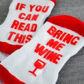 Thumbnail 3 - if you can read this bring wine socks