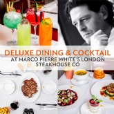 Thumbnail 1 - Deluxe Dining & Cocktail at Marco Pierre White's London Steakhouse Co