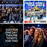 Thumbnail 1 - Just For One Day Theatre Tickets for Two