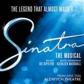 Thumbnail 1 - Sinatra The Musical Theatre Tickets for Two