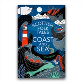 Thumbnail 1 - Scottish Folk Tales of Coast and Sea