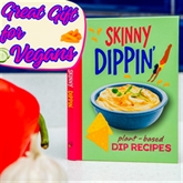 Thumbnail 3 - Skinny Dipping - Plant-Based Dip Recipe Book