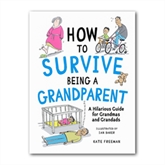Thumbnail 1 - How To Survive Being A Grandparent Book