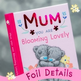 Thumbnail 3 - Me to You Book - Mum You Are Blooming Lovely