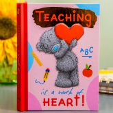Thumbnail 1 - Me to You Book - Teaching Is A Work Of Heart