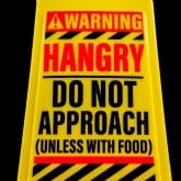 Thumbnail 2 - Desk Warning Sign - Hangry