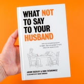 Thumbnail 1 - What Not To Say To Your Husband Book