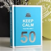 Thumbnail 1 - Keep Calm You're Only 50 Book