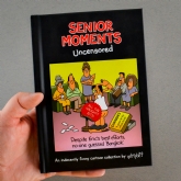 Thumbnail 1 - Senior Moments: Uncensored Book