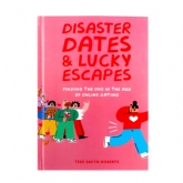Thumbnail 12 - Disaster Dates and Lucky Escapes Book