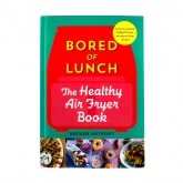 Thumbnail 12 - Bored of Lunch - Healthy Air Fryer Recipe Book