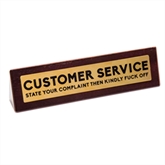 Thumbnail 2 - Customer Service Funny Desk Sign
