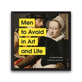 Thumbnail 1 - Men to Avoid in Art and Life