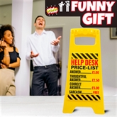 Thumbnail 3 - Help Desk Price List Desk Warning Sign