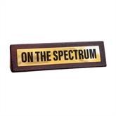 Thumbnail 2 - On the Spectrum Wooden Desk Sign