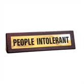 Thumbnail 2 - People Intolerant Wooden Desk Sign