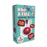 Thumbnail 4 - Had A Fall Survival Button