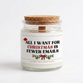 Thumbnail 7 - "All I Want for Christmas is Fewer Emails" Candle