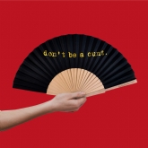 Thumbnail 1 - Don't Be a Cunt Hand Fan