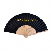 Thumbnail 7 - Don't Be a Cunt Hand Fan