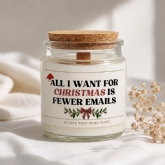 Thumbnail 1 - "All I Want for Christmas is Fewer Emails" Candle