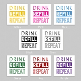 Thumbnail 9 - Drink, Refill, Repeat Funny Mug