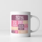 Thumbnail 9 - Personalised 10 Things I Love About my Wife Mug