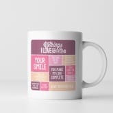 Thumbnail 10 - Personalised 10 Things I Love About My Boyfriend Mug