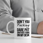 Thumbnail 1 - Don't You Expletive Dare Mug