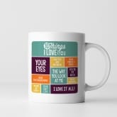 Thumbnail 8 - Personalised 10 Things I Love About You Mug