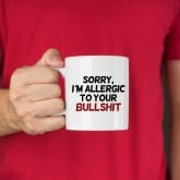 Thumbnail 1 - Sorry, I'm Allergic To Your Bull Mug