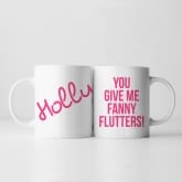 Thumbnail 3 - Personalised You Give Me Flutters! Mug