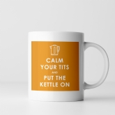 Thumbnail 5 - Funny Calm Dwon and Put the Kettle On Mug
