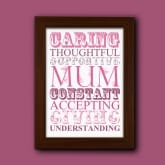Thumbnail 3 - Words for Mum Print with Personalised Frame