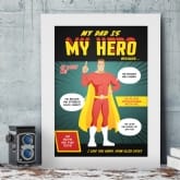 Thumbnail 1 - Personalised My Hero Dad Poster