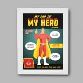 Thumbnail 4 - Personalised My Hero Dad Poster