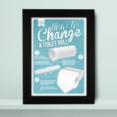 Thumbnail 1 - How To Change A Toilet Roll Bathroom Poster